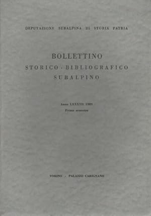 Immagine del venditore per Bollettino storico-bibliografico subalpino Anno LXXXVII 1989. Primo semestre venduto da Di Mano in Mano Soc. Coop