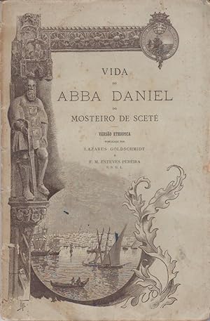 Bild des Verkufers fr Vida do Abba Daniel do Mosteiro Scet. Verso ethiopica publicada por . zum Verkauf von Artes & Letras