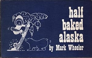 Half Baked Alaska