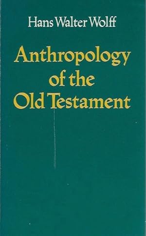 Seller image for Anthropology of the Old Testament for sale by San Francisco Book Company