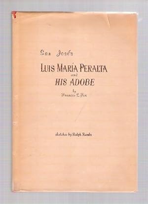Luis Maria Peralta and His Adobe