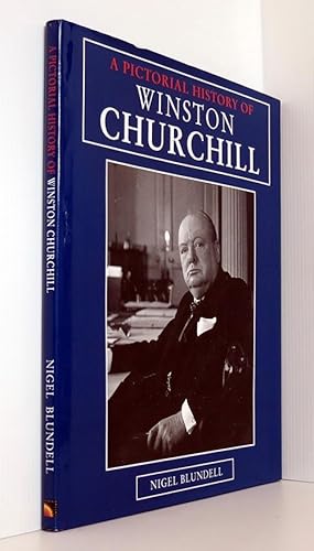 A Pictorial History of Winston Churchill