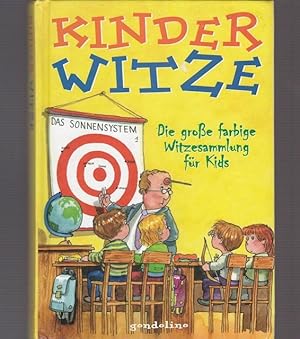 Kinderwitze. Die große farbige Witzesammlung für Kids.