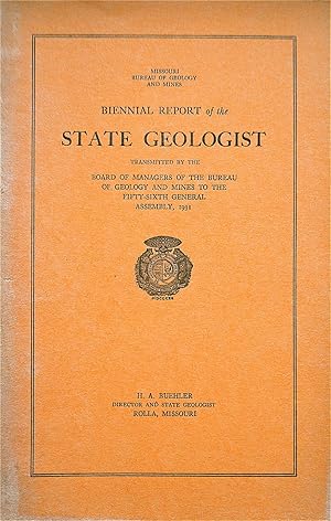 Biennial Report of the State Geologist