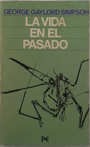 Seller image for LA VIDA EN EL PASADO for sale by CENTRAL LIBRERA REAL FERROL
