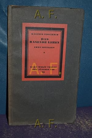 Bild des Verkufers fr Das rasende Leben : Zwei Novellen. Der jngste Tag 20. zum Verkauf von Antiquarische Fundgrube e.U.