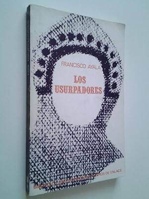 Imagen del vendedor de Los usurpadores (Primera edición en España) a la venta por MAUTALOS LIBRERÍA