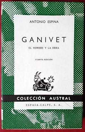 Ganivet: El hombre y la obra