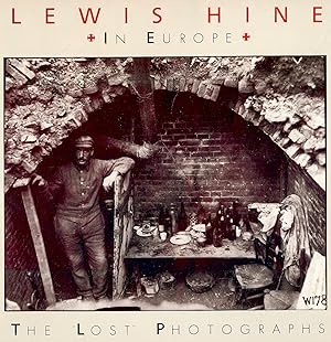 Immagine del venditore per LEWIS HINE IN EUROPE: THE LOST PHOTOGRAPHS venduto da Antic Hay Books