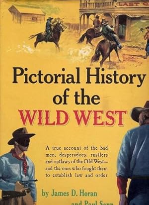 Imagen del vendedor de Pictorial History of the Wild West a la venta por Shamrock Books