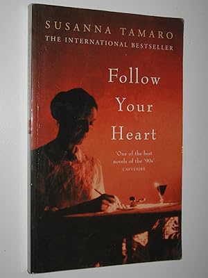 Image du vendeur pour Follow Your Heart mis en vente par Manyhills Books