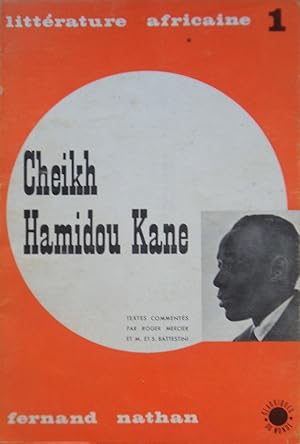 Image du vendeur pour Cheikh Hamidou Kane crivain sngalais mis en vente par Bouquinerie L'Ivre Livre