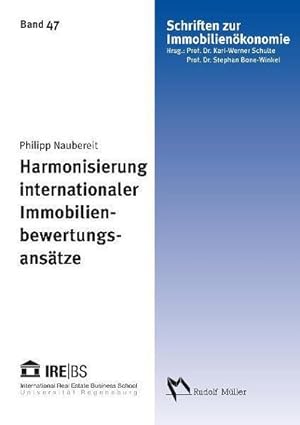 Immagine del venditore per Harmonisierung internationaler Immobilienbewertungsanstze venduto da AHA-BUCH