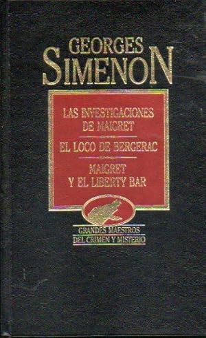 Imagen del vendedor de OBRAS COMPLETAS. Vol. I. LAS INVESTIGACIONES DE MAIGRET / EL LOCO DE BERGERAC / MAIGRET Y EL LIBERTY BAR. Con sello del anterior propietario. Trad. V.V. A.A. a la venta por angeles sancha libros