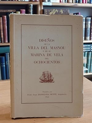 DISEÑO DE LA VILLA DEL MASNOU Y DE SU MARINA DE VELA DEL 800