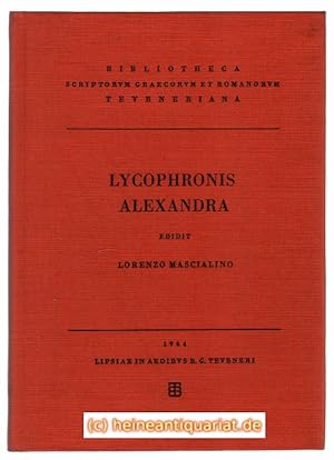 Lycophronis. Alexandra. Edidit Lorenzo Mascialino.