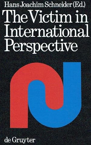 The Victim in International Perspective. Papers and Essays given at the Third International Sympo...