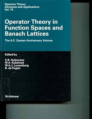 Imagen del vendedor de Operator Theory in Function Spaces and Banach Lattices: Essays dedicated to A.C. Zaanen on the occasion of his 80th birthday (Operator Theory: Advances and Applications) a la venta por Orca Knowledge Systems, Inc.