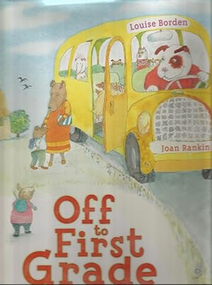 Imagen del vendedor de Off to First Grade a la venta por Beverly Loveless