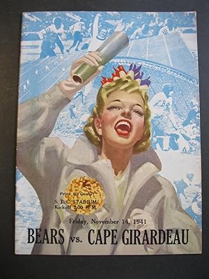 BEARS vs. CAPE GIRARDEAU Official Program November 14, 1941