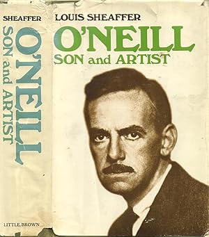 Imagen del vendedor de O'Neill: Son and Artist a la venta por Back of Beyond Books