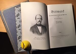 Bismarck. Ein Bild seines Lebens und Wirkens.