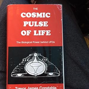 Seller image for Cosmic Pulse of Life: Revolutionary Biologic Power Behind UFOs for sale by Ocean Tango Books