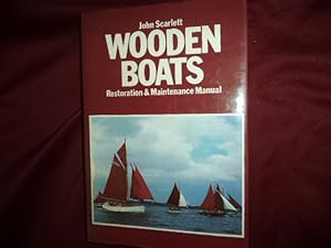 Seller image for Wooden Boats. Restoration & Maintenance Manual. for sale by BookMine