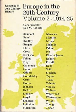 Europe in the 20th Century Volume 2 1914-25: Readings in 20th Century History