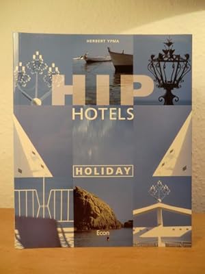 Image du vendeur pour Hip Hotels Holiday mis en vente par Antiquariat Weber