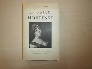 Seller image for La Reine Hortense for sale by Le temps retrouv