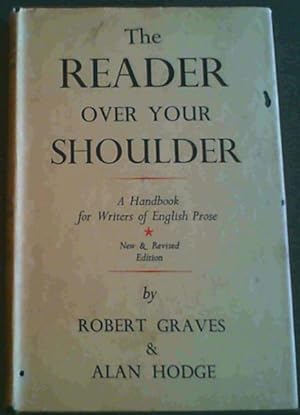 Bild des Verkufers fr The Reader over your Shoulder; A Handbook for writers of English Prose zum Verkauf von Chapter 1