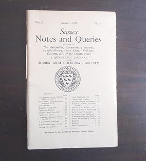 Seller image for Sussex Notes and Queries A Quarterly Journal of the Sussex Archaeological Society. Vol.II., No.3. August 1928 for sale by BRIMSTONES