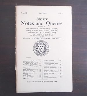 Seller image for Sussex Notes and Queries A Quarterly Journal of the Sussex Archaeological Society. Vol.II., No.6. May 1929 for sale by BRIMSTONES