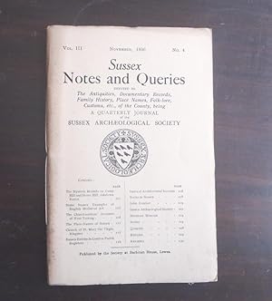 Seller image for Sussex Notes and Queries A Quarterly Journal of the Sussex Archaeological Society. Vol.III., No.4. November 1930 for sale by BRIMSTONES