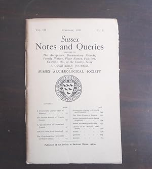 Seller image for Sussex Notes and Queries A Quarterly Journal of the Sussex Archaeological Society. Vol.III., No.5. February 1931 for sale by BRIMSTONES