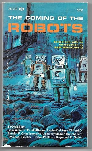 Seller image for The Coming of the Robots for sale by Dark Hollow Books, Member NHABA, IOBA