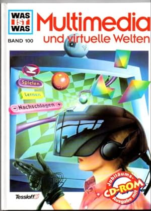 Seller image for Multimedia und virtuelle Welten. Ein "Was ist Was"-Buch. for sale by Leonardu