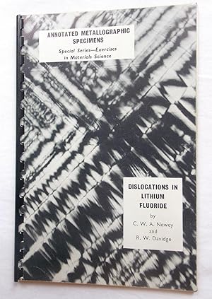 Dislocations in Lithium Fluoride (Annotated Metallographic Specimens - Special Series - Exercises...