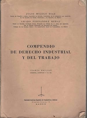 Seller image for COMPENDIO DE DERECHO INDUSTRIAL Y DEL TRABAJO para las Escuelas Tecnicas de grado medio y apendice al compendio for sale by Librera Hijazo