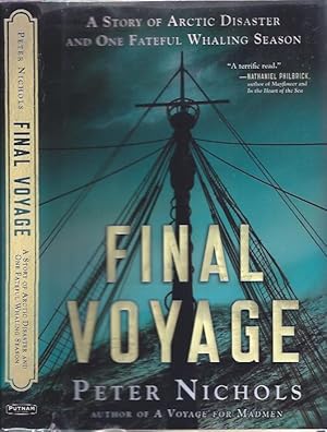 Seller image for Final Voyage: A Story of Arctic Disaster and One Fateful Whaling Season for sale by The Ridge Books