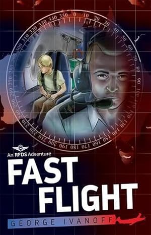 Seller image for Royal Flying Doctor Service 4: Fast Flight (Paperback) for sale by Grand Eagle Retail