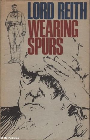 Immagine del venditore per Wearing Spurs venduto da Mr Pickwick's Fine Old Books