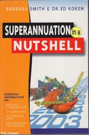 Superannuation in a Nutshell