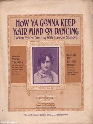 Seller image for How Ya Gonna Keep Your Mind on Dancing for sale by Mr Pickwick's Fine Old Books