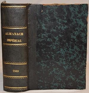 Almanach Impérial pour M.D.CCC.LXIX présenté à Leurs Majestés.