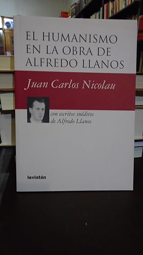 Imagen del vendedor de HUMANISMO EN LA OBRA DE ALFREDO LLANOS a la venta por Ernesto Julin Friedenthal