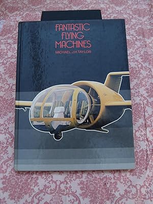 Seller image for Fantastic Flying Machines for sale by Terry Blowfield