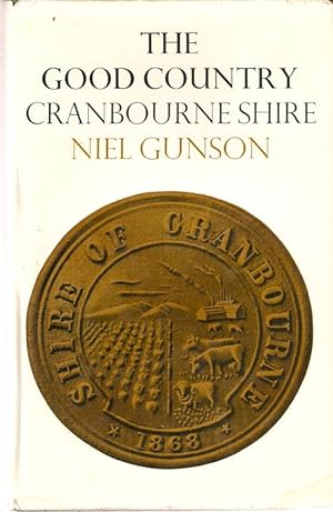 Seller image for The Good Country : Cranbourne Shire. for sale by City Basement Books