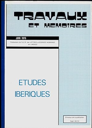 Etudes ibériques [Travaux et Mémoires, 5, 2e trimestre 1975]